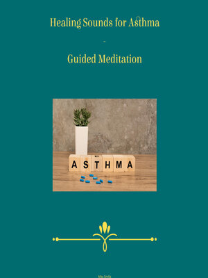 cover image of Healing Sounds for Asthma--Guided Meditation